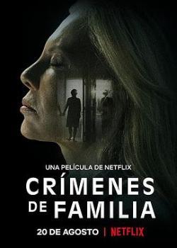 约束的罪行 Crímenes de familia海报剧照