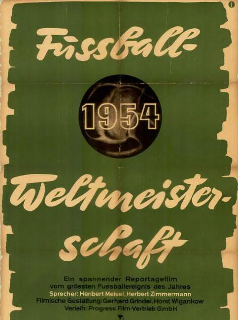 德意志巨人：1954年世界杯官方纪录片海报剧照