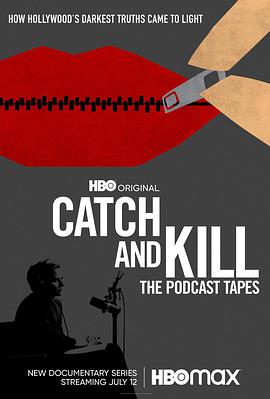 Catch and Kill: The Podcast Tapes海报剧照