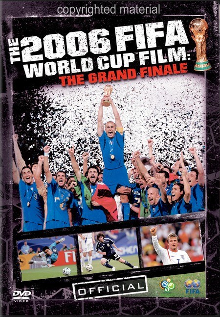 2006年世界杯决赛圈官方纪录片海报剧照