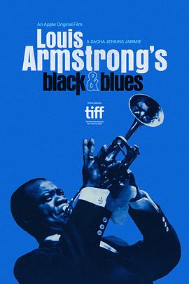 路易斯·阿姆斯特朗的黑人形象与蓝调音乐海报剧照